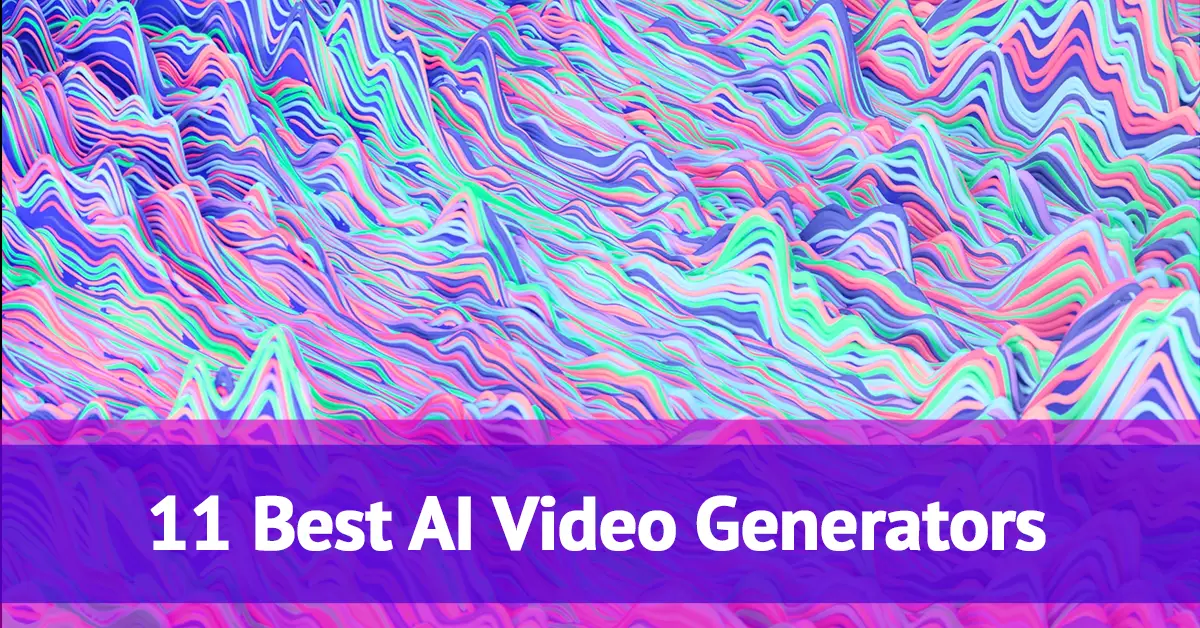 11 Best AI Video Generators