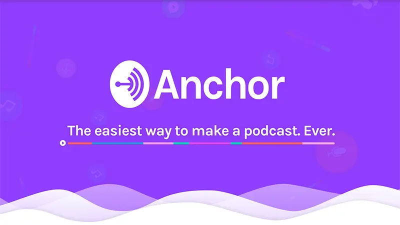 Anchor by Spotify 
