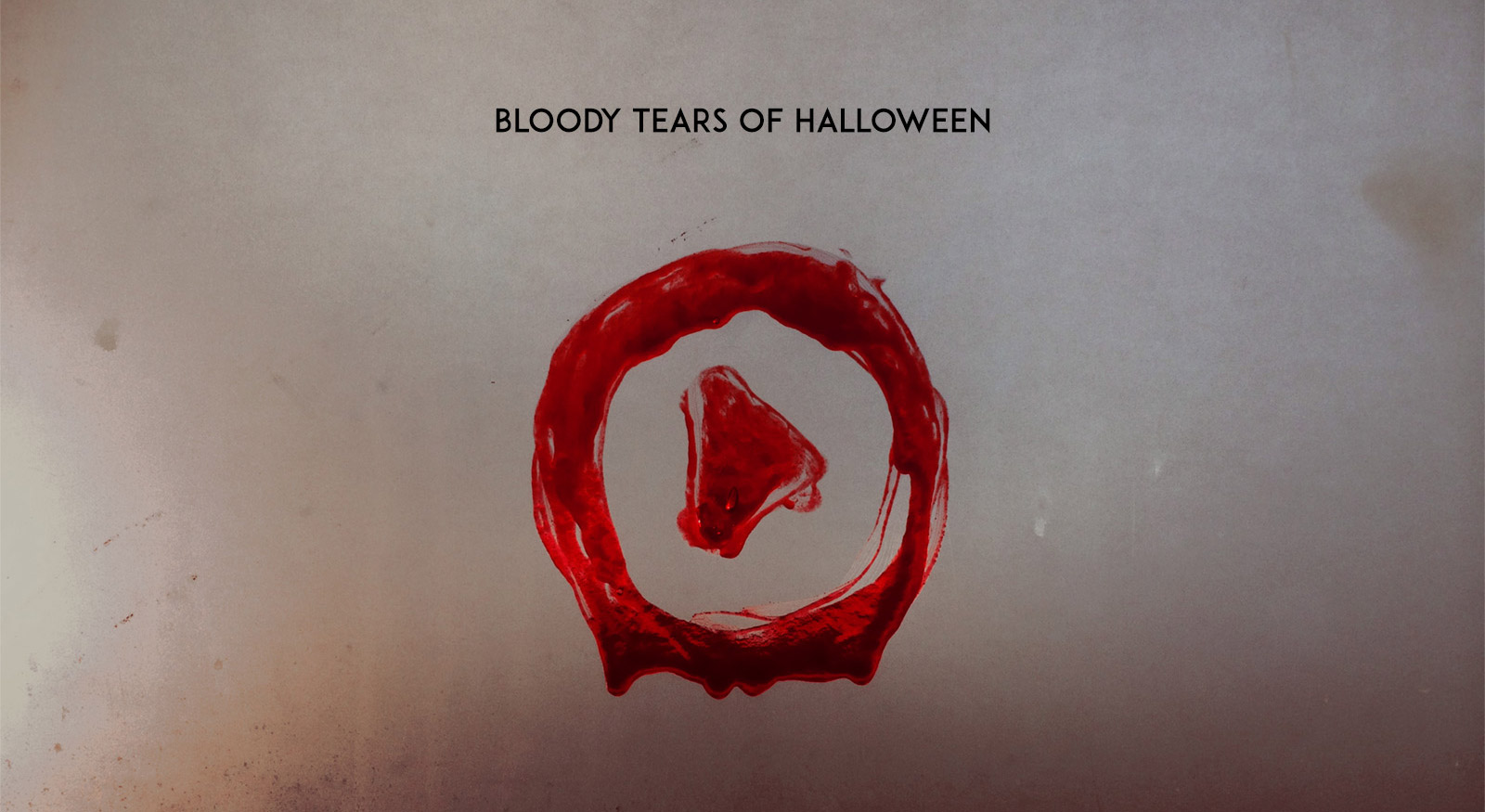 Bloody Tears of Halloween Music Playlist